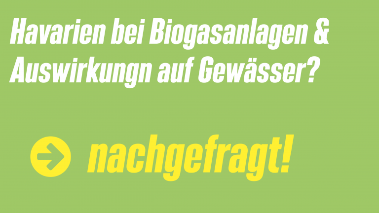 Unfälle mit Biogasanlagen und ihre Auswirkungen auf Gewässer