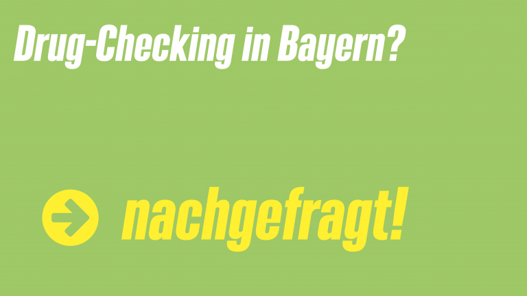 Drug Checking in Bayern
