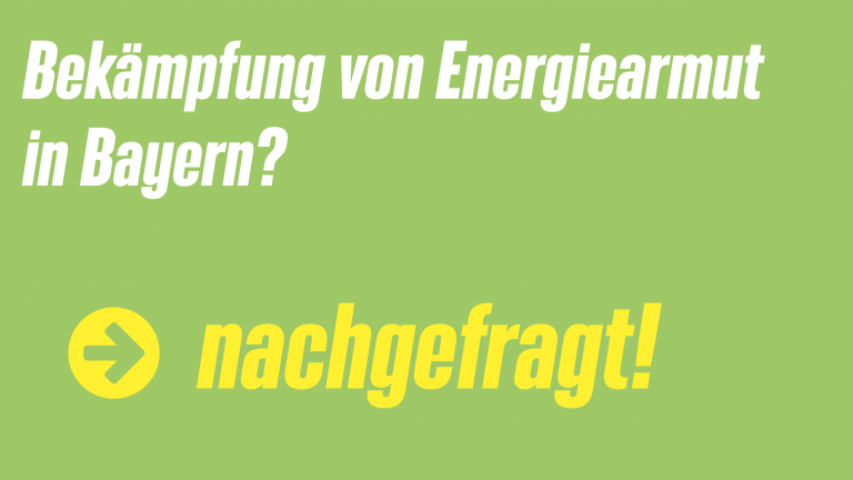 Bekämpfung von Energiearmut in Bayern