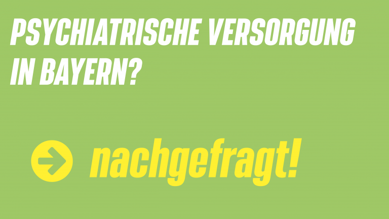 Psychiatrische Versorgung in Bayern