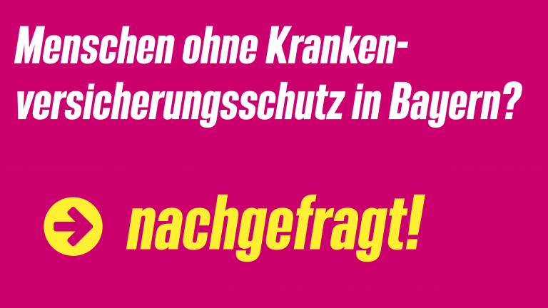 Menschen ohne Krankenversicherungsschutz in Bayern